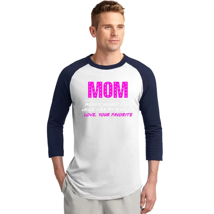 Mothers Day Love Your Favorite Unique Baseball Sleeve Shirt