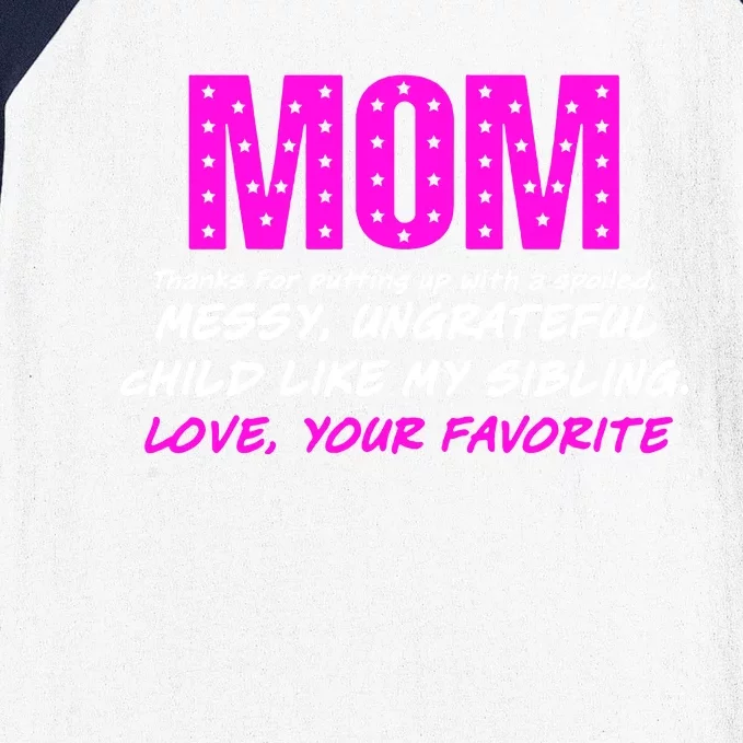 Mothers Day Love Your Favorite Unique Baseball Sleeve Shirt