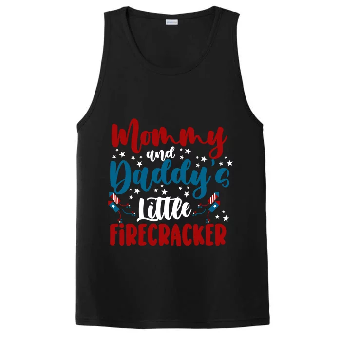 Mommy Daddy Little Firecracker 4th Of July Gift Performance Tank