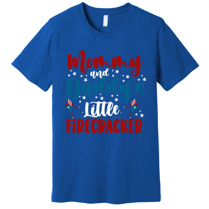 Mommy Daddy Little Firecracker 4th Of July Gift Premium T-Shirt