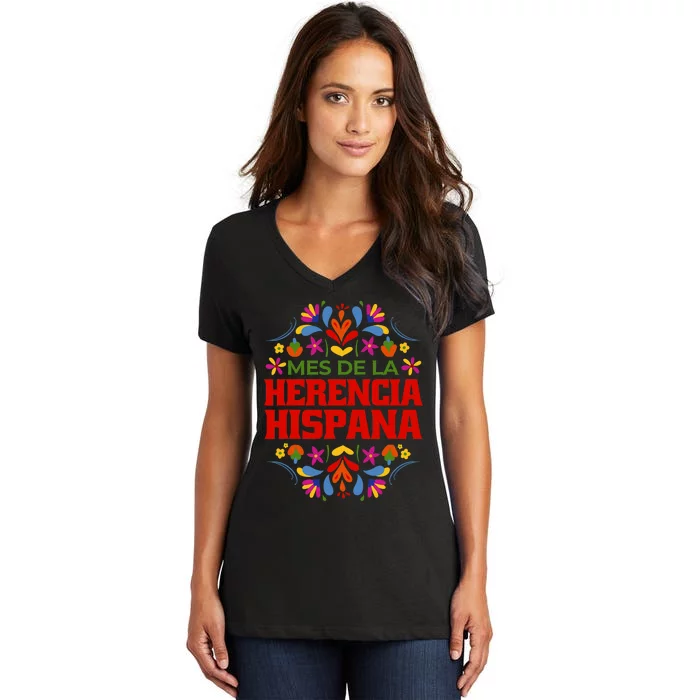 Mes De La Herencia Hispana Hispanic Heritage Month Women's V-Neck T-Shirt