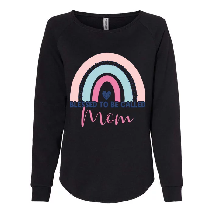 Mothers Day Mom Grandma Blessed To Be Called Mom Rainbow Gift Womens California Wash Sweatshirt