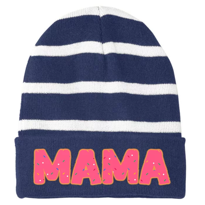 Mama Donut Mother Doughnut Lover Party Striped Beanie with Solid Band