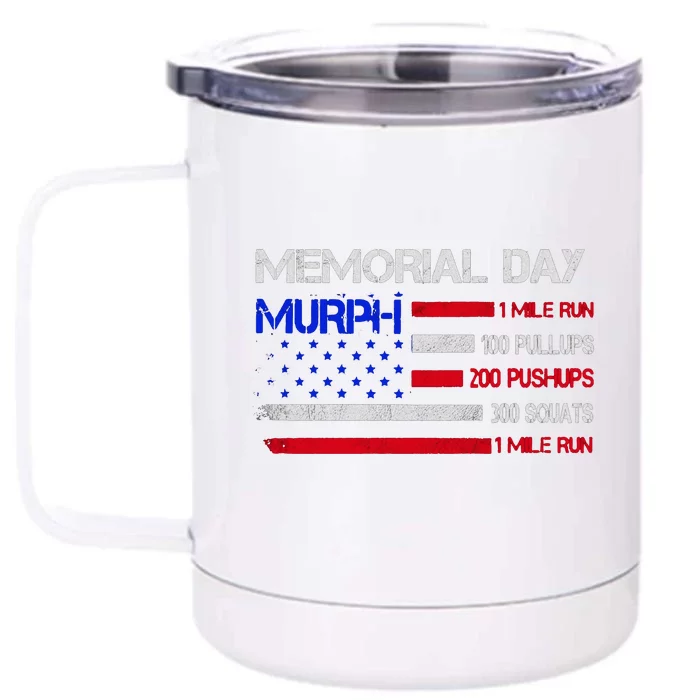 Memorial Day Murph Gift Us Military Gift Front & Back 12oz Stainless Steel Tumbler Cup