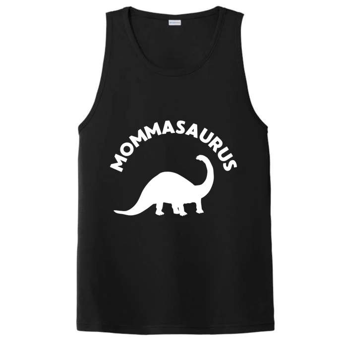 Mommasaurus Dinosaur Momma Gift For Mom Gift Performance Tank