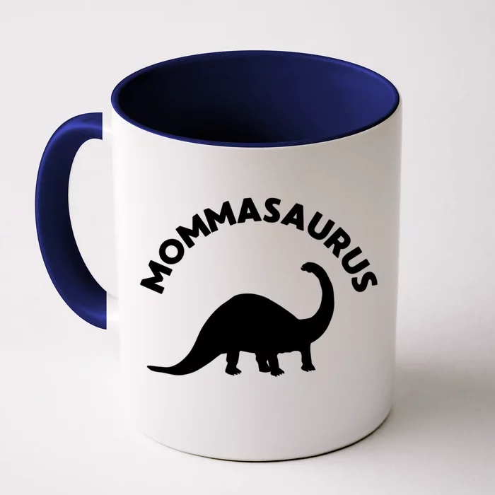 Mommasaurus Dinosaur Momma Gift For Mom Gift Front & Back Coffee Mug