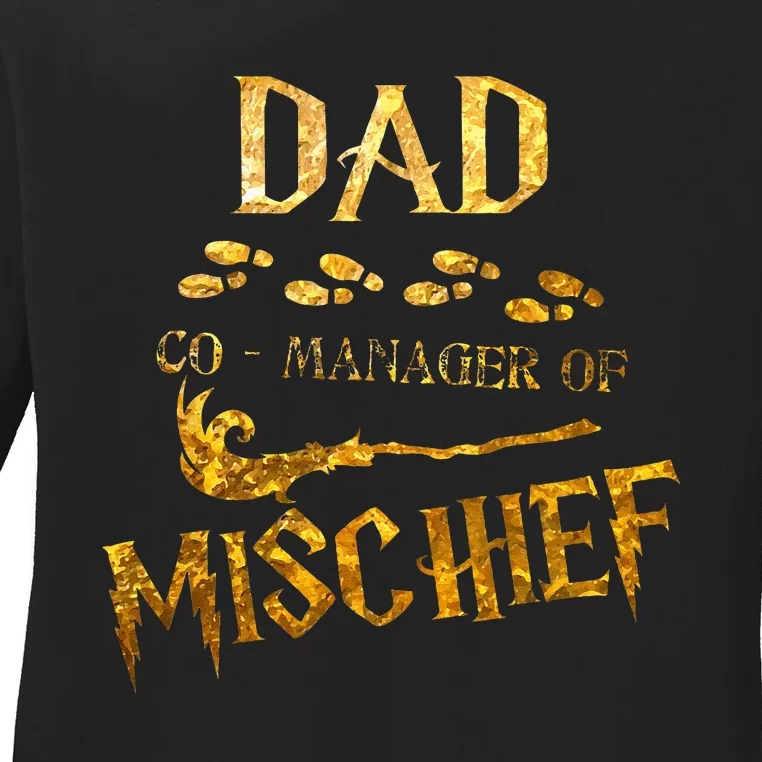 Magical Dad Manager Of Mischief Birthday Family Matching Ladies Long Sleeve Shirt