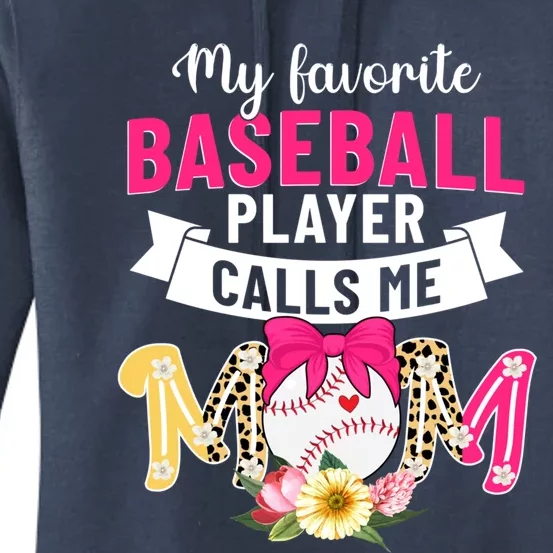 Mothers Day My Favorite Baseball Player Calls Me Mom Gift Women's Pullover Hoodie