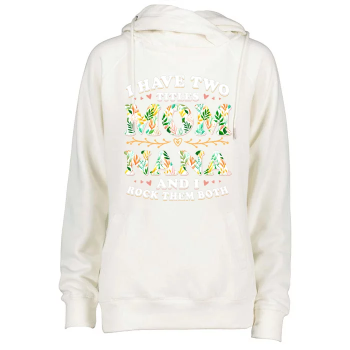 Mothers Day Mama Mommy Or Grandma Gift Womens Funnel Neck Pullover Hood