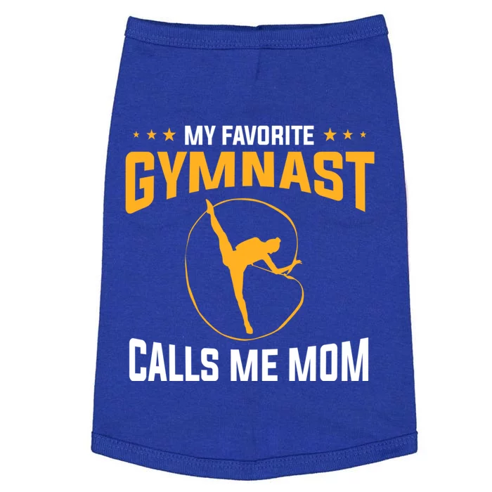 Mothers Day My Favorite Gymnast Calls Me Mom Gymnastics Cool Gift Doggie Tank