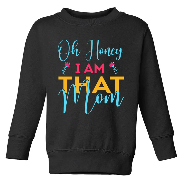 Mothers Day Toddler Sweatshirt