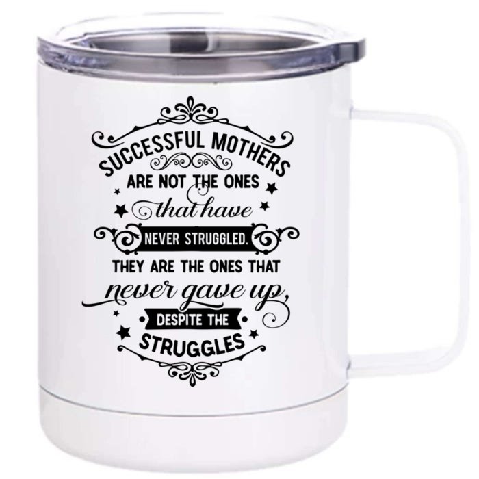 Mother's Day Mother Successful Mothers Gift Front & Back 12oz Stainless Steel Tumbler Cup