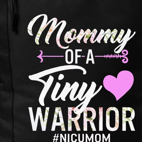 Mothers Day Mommy Of A Tiny Warrior NICU Mom Baby Preemie Daily Commute Backpack