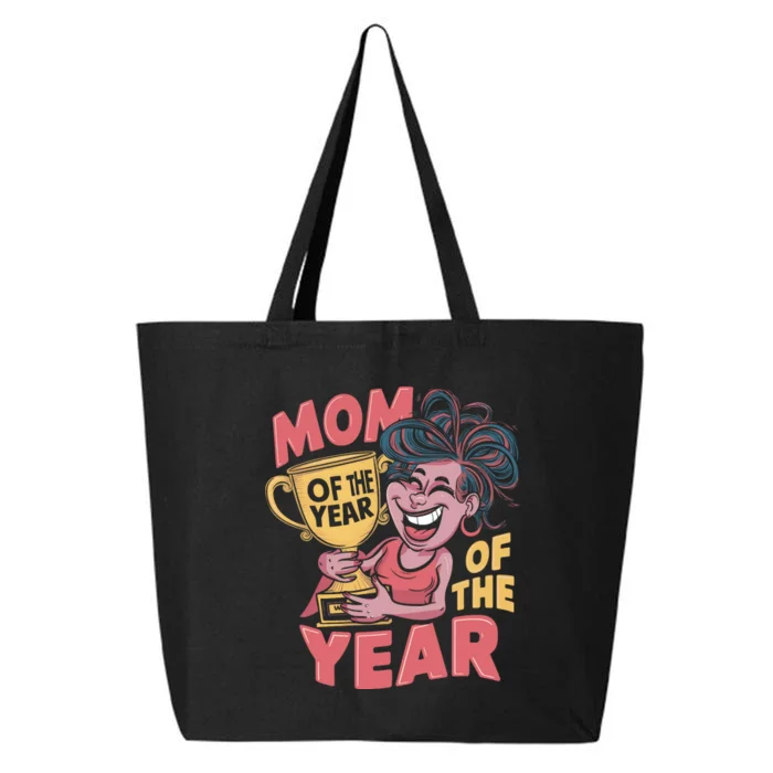 MotherS Day Mom Of The Year Celebration 25L Jumbo Tote