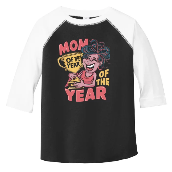 MotherS Day Mom Of The Year Celebration Toddler Fine Jersey T-Shirt