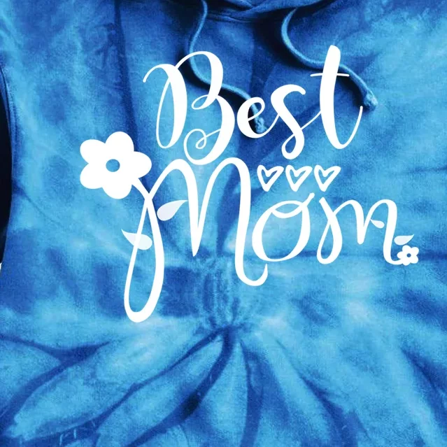 Mother's Day Mom Gift Funny Gift Best Mom Gift Tie Dye Hoodie