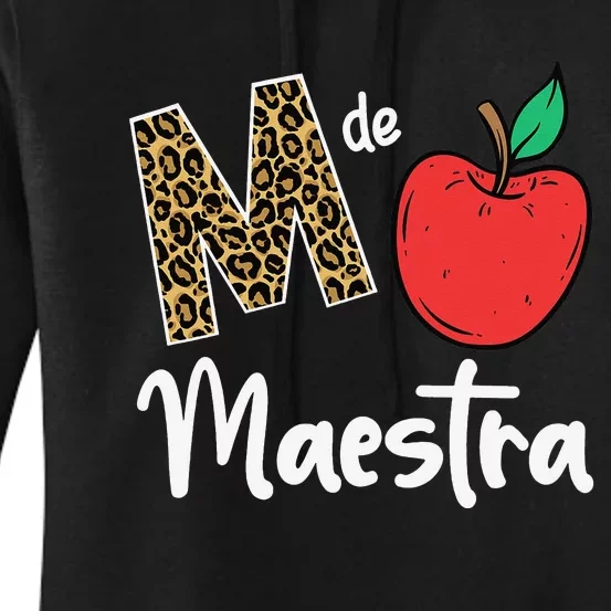 M De Maestra Bilingue Spanish Latina Teacher Appreciation Women's Pullover Hoodie