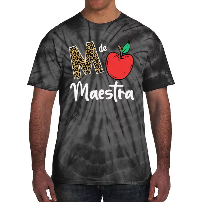 M De Maestra Bilingue Spanish Latina Teacher Appreciation Tie-Dye T-Shirt