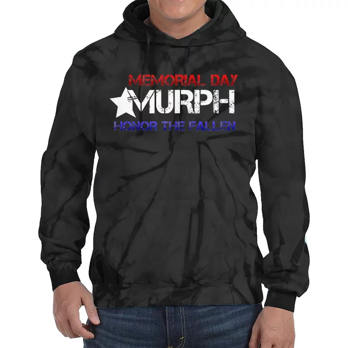 Memorial Day Murph 2024 Honor The Fallen Tie Dye Hoodie