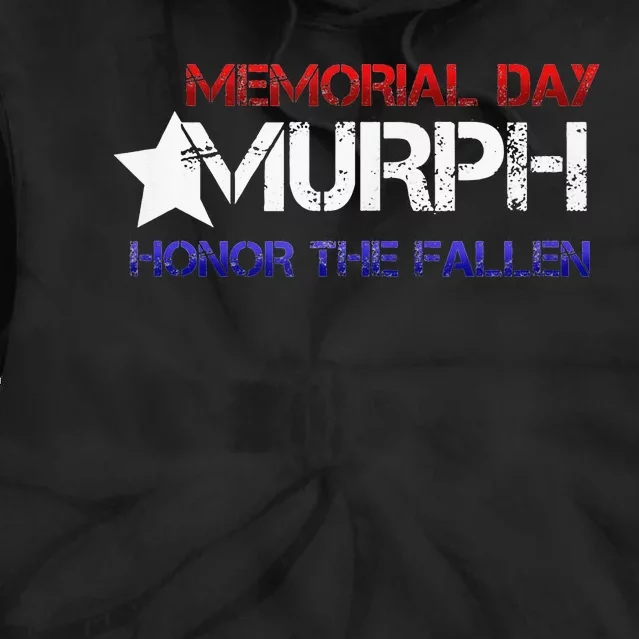 Memorial Day Murph 2024 Honor The Fallen Tie Dye Hoodie