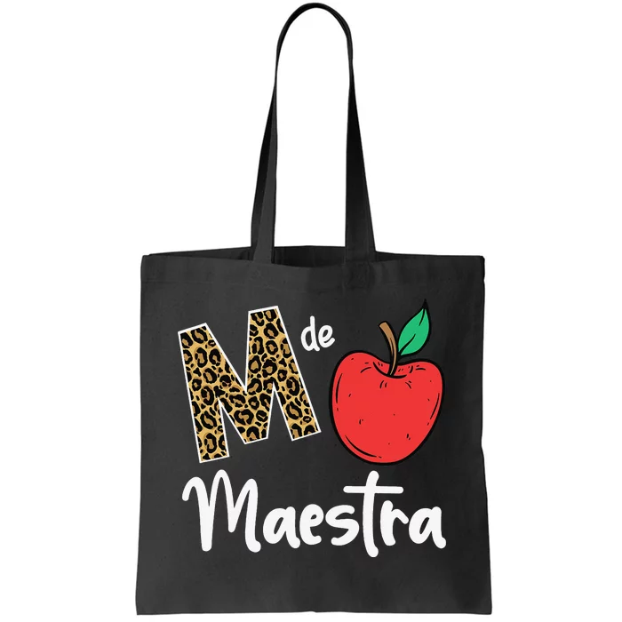 M De Maestra Bilingue Spanish Latina Teacher Tote Bag