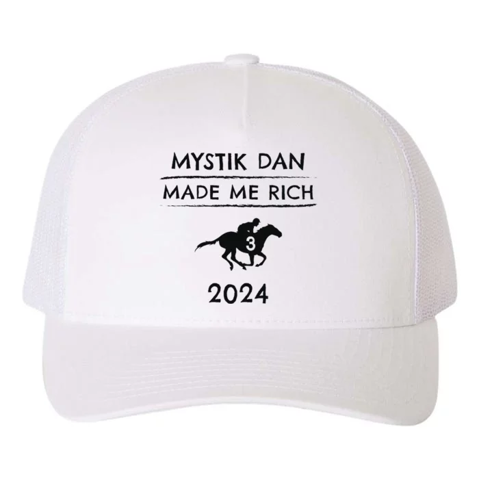 Mystik Dan Made Me Rich 2024 Winner Betting Horse Racing Yupoong Adult 5-Panel Trucker Hat