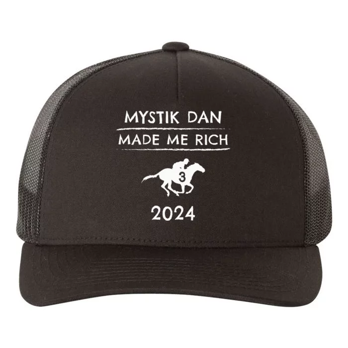 Mystik Dan Made Me Rich 2024 Winner Betting Horse Racing Yupoong Adult 5-Panel Trucker Hat