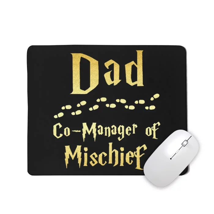 Magical Dad Manager Of Mischief Birthday Family Matching Mousepad