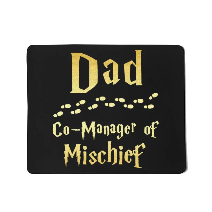 Magical Dad Manager Of Mischief Birthday Family Matching Mousepad