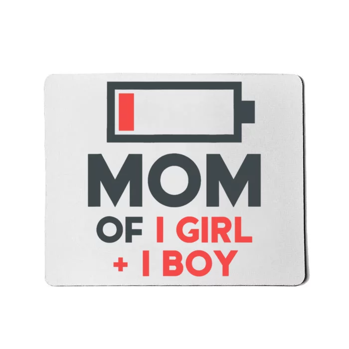 Mothers Day Mom of 1 Girl 1 Boy Tee Gift Daughter Son Mousepad