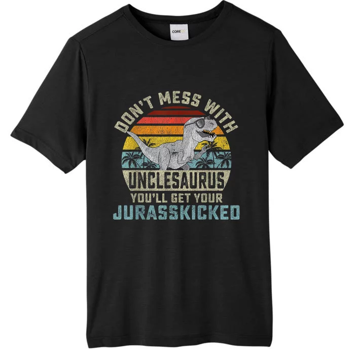 Mens Don't Mess With Unclesaurus You'll Get Jurasskicked Uncle ChromaSoft Performance T-Shirt