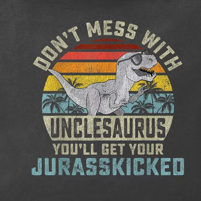 Mens Don't Mess With Unclesaurus You'll Get Jurasskicked Uncle Zip Tote Bag