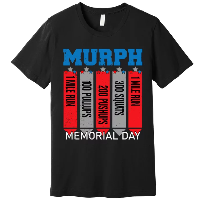 Memorial Day Murph Wod Workout Cross Fitness Fun Gift Premium T-Shirt