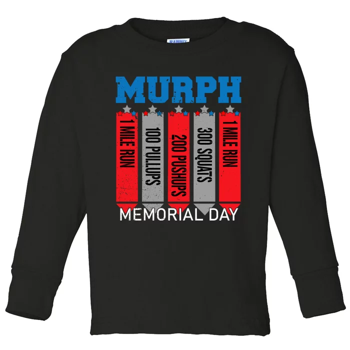 Memorial Day Murph Wod Workout Cross Fitness Fun Gift Toddler Long Sleeve Shirt