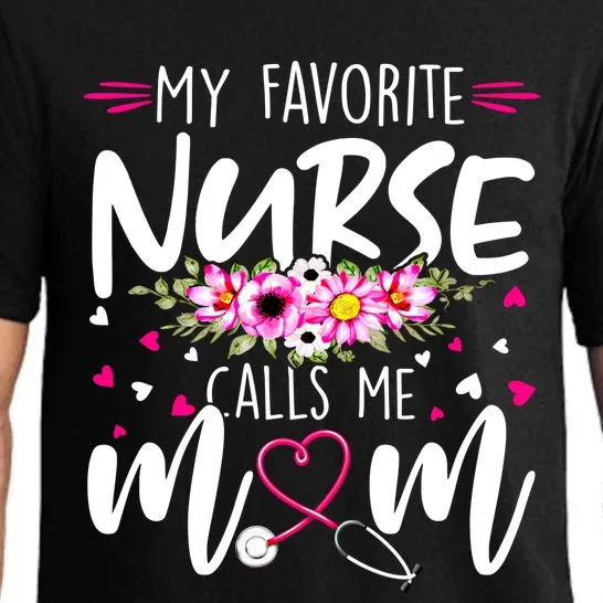 Mothers Day My Favorite Nurse Calls Me Mom Cute Flowers Gift Pajama Set