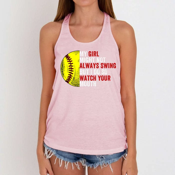 My Daughter Might Not Always Swing But I Do So Watch Your Mouth Softball Player Women's Knotted Racerback Tank