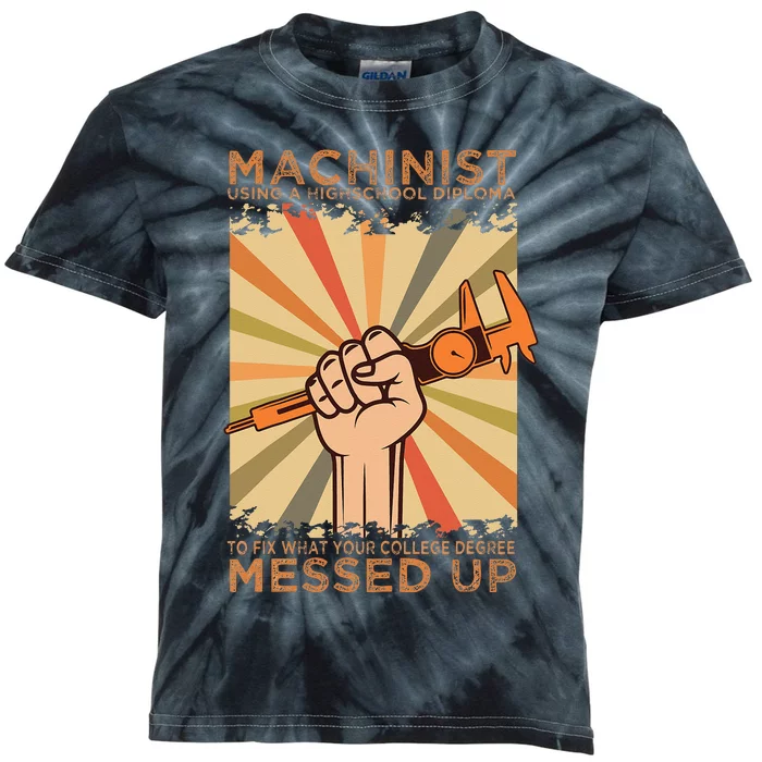 Machinist Diploma Machine Tools Operator CNC Machinery Job Kids Tie-Dye T-Shirt