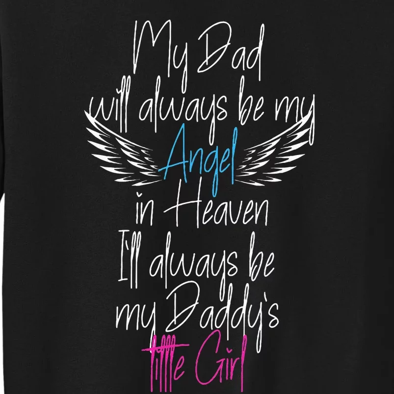 My Dad My Angel In Heaven In Loving Memory Of My Dad Sweatshirt