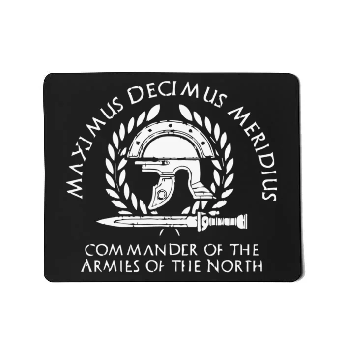 Maximus Decimus Meridius Commander Of The Armies Of The North Vintage Movie Mousepad