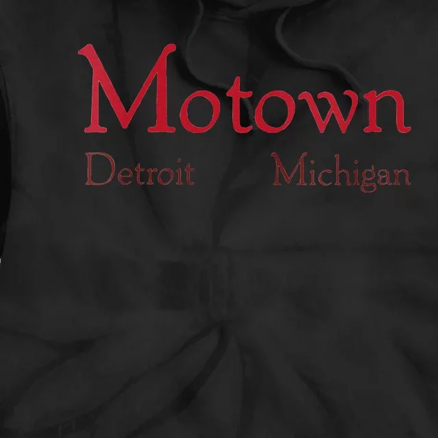 Motown Detroit Motor City Michigan Music Tie Dye Hoodie