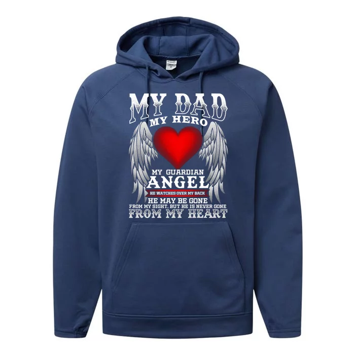 My Dad My Hero My Guardian Angel! Father's Day Gift Performance Fleece Hoodie