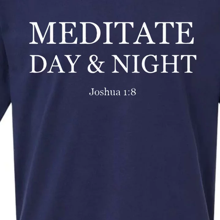 Meditate Day & Night Christian Bible Verse Joshua 18 Sueded Cloud Jersey T-Shirt