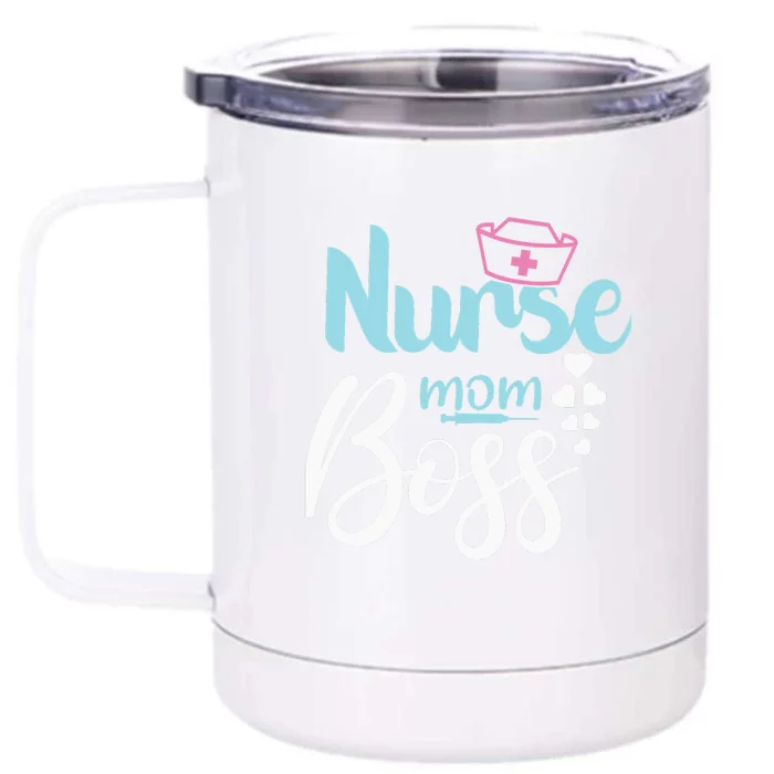 Mother's Day NURSE MOM BOSS Fitted Gift Front & Back 12oz Stainless Steel Tumbler Cup