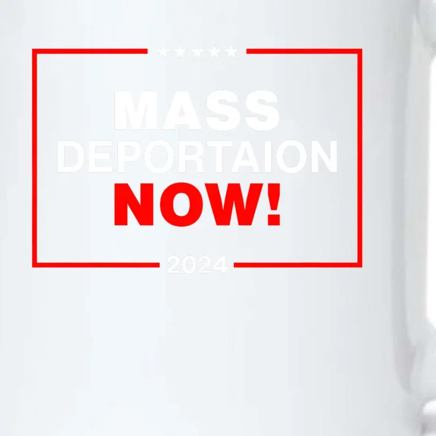 Mass Deportation Now 2024 Black Color Changing Mug