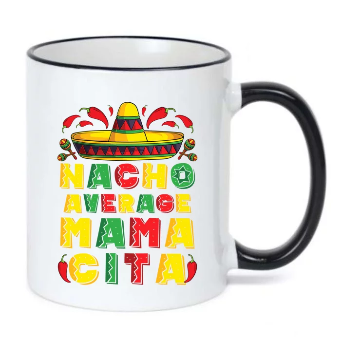 Mexican Dress Nacho Average Mamacita Cinco De Mayo Pregnancy Great Gift Black Color Changing Mug