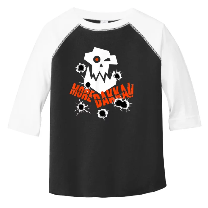 More Dakka Ork Miniature Tabletop Wargaming Waagh Toddler Fine Jersey T-Shirt