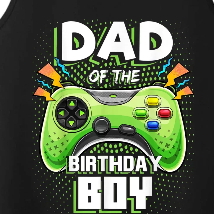 Men Dad Of The Birthday Boy Matching Video Gamer Birthday Party Performance Tank