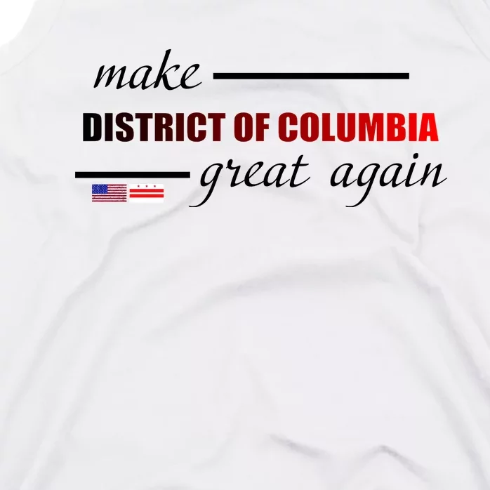 Make District Of Columbia Great Again Tank Top