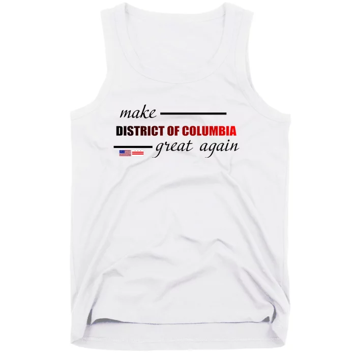 Make District Of Columbia Great Again Tank Top