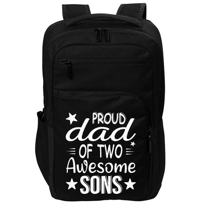 Men Dad Of 2 Two Sons Fathers Day Impact Tech Backpack